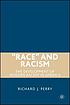 Race and racism : the development of modern racism... door Richard J Perry
