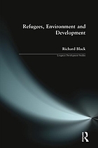 Refugees, environment and development