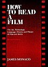 How to read a film. de James Monaco