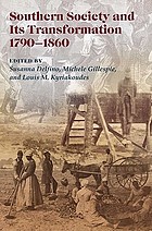 Southern society and its transformations, 1790-1860