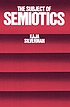 The subject of semiotics