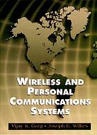 Wireless and personal communications systems