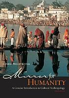 Mirror for humanity : a concise introduction to cultural anthropology