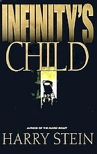 Infinity's child