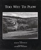 Too wet to plow : the family farm in transition