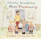 Totally wonderful Miss Plumberry