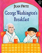 George Washington's breakfast