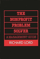 The nonprofit problem solver : a management guide