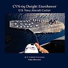 CVN-69 Dwight Eisenhaower : U.S. Navy aircraft carrier