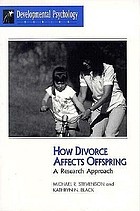 How divorce affects offspring : a research approach