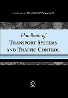 Handbook of transport systems and traffic control