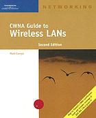 CWNA guide to wireless LANs