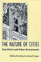 The nature of cities : ecocriticism and urban environments