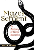 Mazes of the serpent : an anatomy of horror narrative