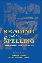 Reading and spelling : development and disorders