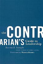 The contrarian's guide to leadership