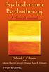 Psychodynamic Psychotherapy : A Clinical Manual. per Deborah L Cabaniss