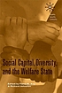 Social capital, diversity, and the welfare state by Richard Johnston
