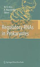 Regulatory RNAs in prokaryotes