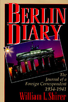 Berlin diary : the journal of a foreign correspondent, 1934-1941
