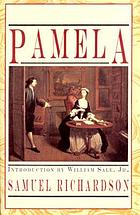 Pamela : or, Virtue rewarded