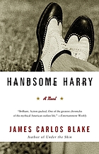 Handsome Harry, or, The gangster's true confessions : a novel