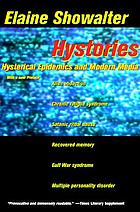Hystories : hysterical epidemics and modern media