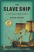 The slave ship : a human history door Marcus Rediker