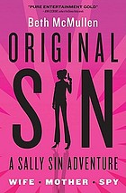 Original sin : a Sally Sin adventure