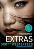 Extras von Scott Westerfeld