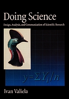 Doing science : design, analysis, and communication of scientific research