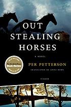 Out stealing horses