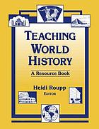 Teaching world history : a resource book