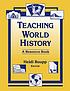 Teaching world history : a resource book