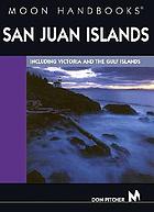 Moon Handbooks : San Juan Islands
