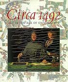 Circa 1492 : art in the age of exploration