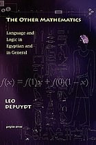 The other mathematics : language and logic in Egyptian and in general