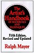The artist's handbook of materials and techniques 著者：  Ralph Mayer 