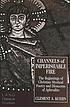 Channels of imperishable fire : the beginnings... 著者：  Clement A Kuehn 