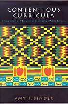 Contentious curricula : Afrocentrism and creationism in American public schools