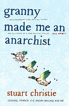 Granny made me an anarchist