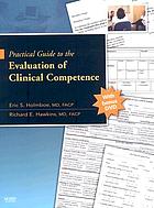 Practical guide to the evaluation of clinical competence