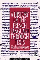 A history of the French language through texts