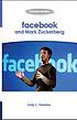 Facebook and Mark Zuckerberg