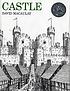 Castle. 著者： David Macaulay