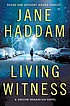 Living witness : a Gregor Demarkian novel por Jane Haddam