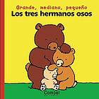 Los tres hermanos osos
