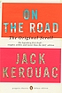 On the road : the original scroll by Jack Kerouac