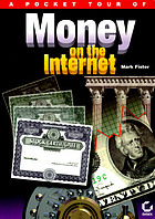 A pocket tour of money on the Internet