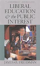Liberal education and the public interest